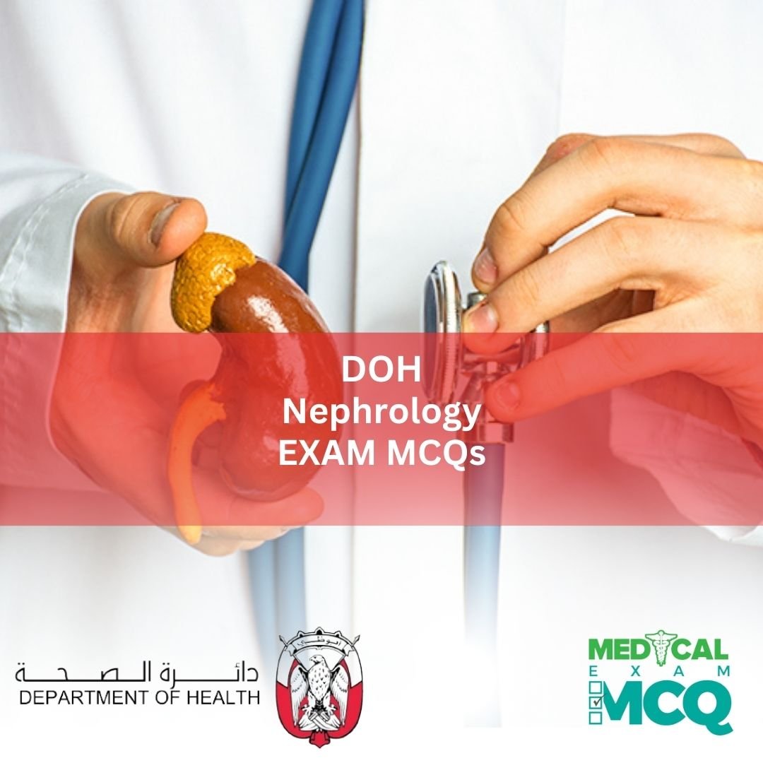 DOH Nephrology Exam MCQs