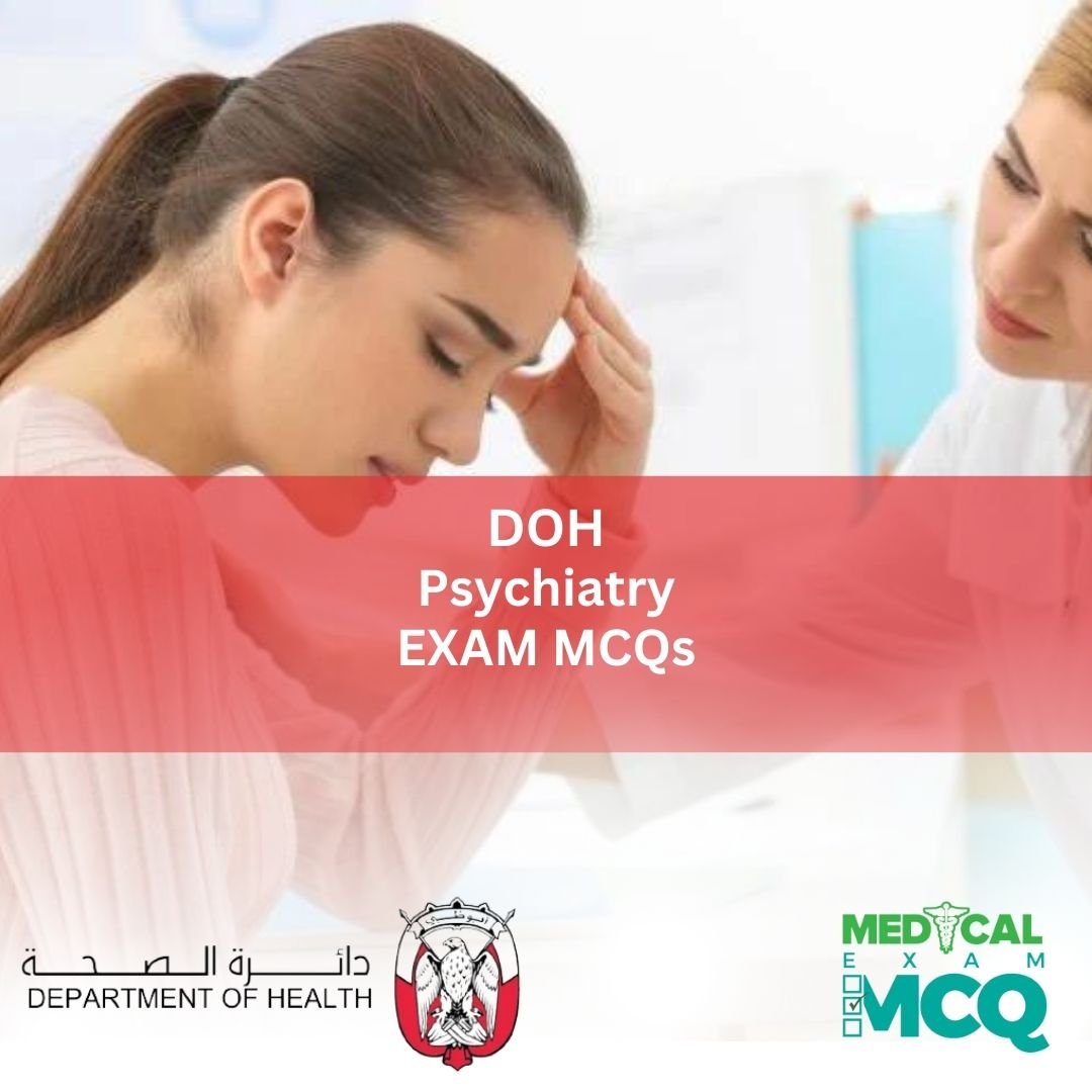 DOH Psychiatry Exam MCQs