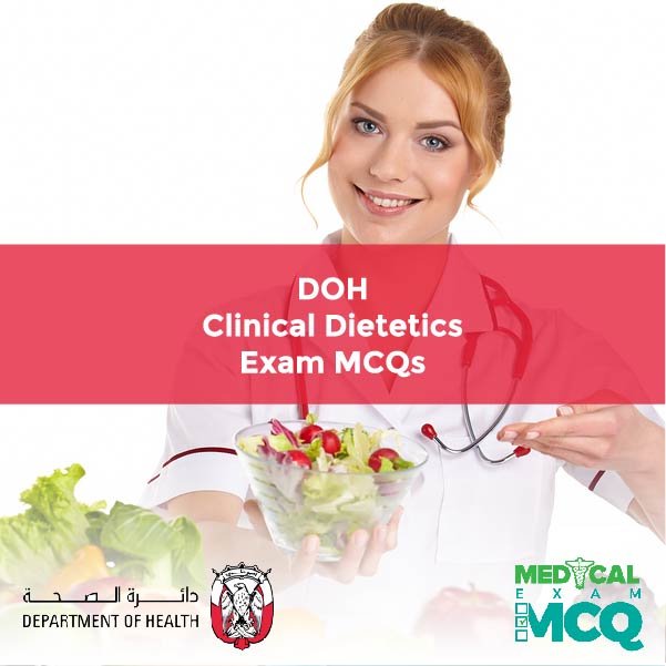 DOH Clinical Dietetics Exam MCQs
