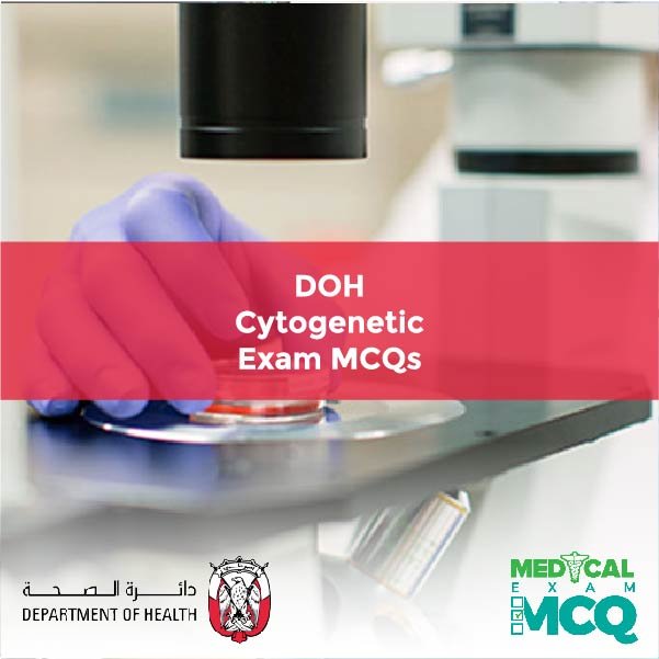 DOH Cytogenetic Exam MCQs