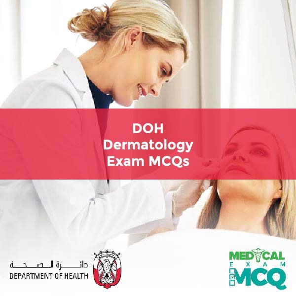 DOH Dermatology Exam MCQs