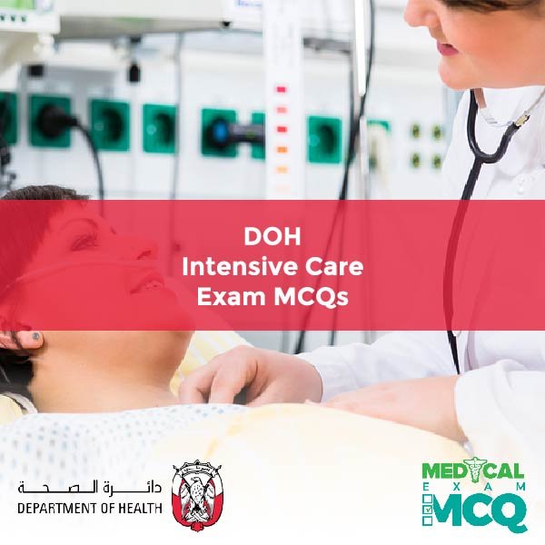 DOH Intensive Care Exam MCQs