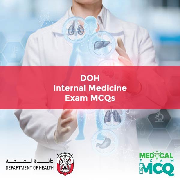 DOH Internal Medicine Exam MCQs