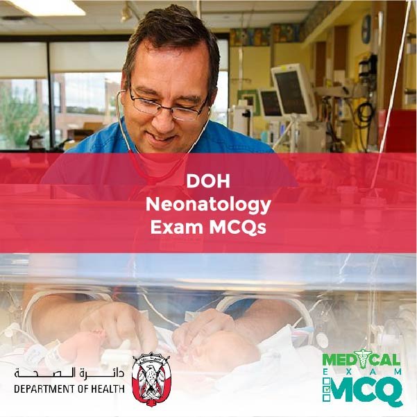 DOH Neonatology Exam MCQs