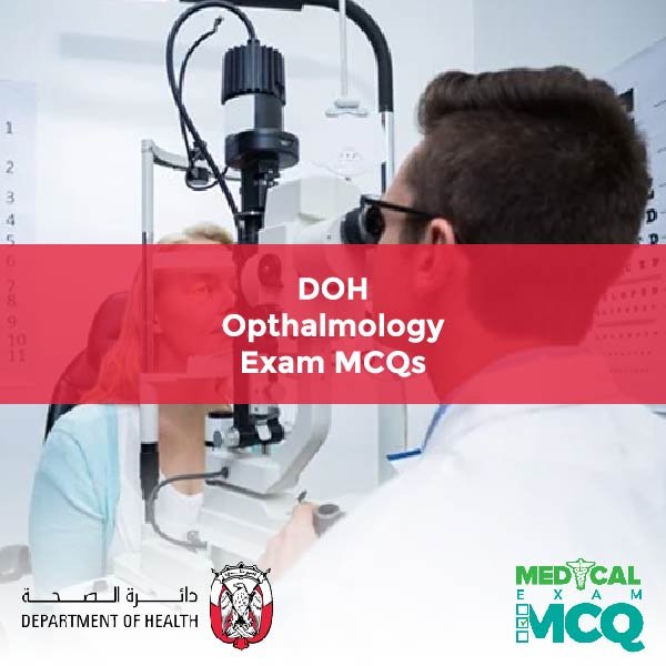 DOH Opthalmology Exam MCQs