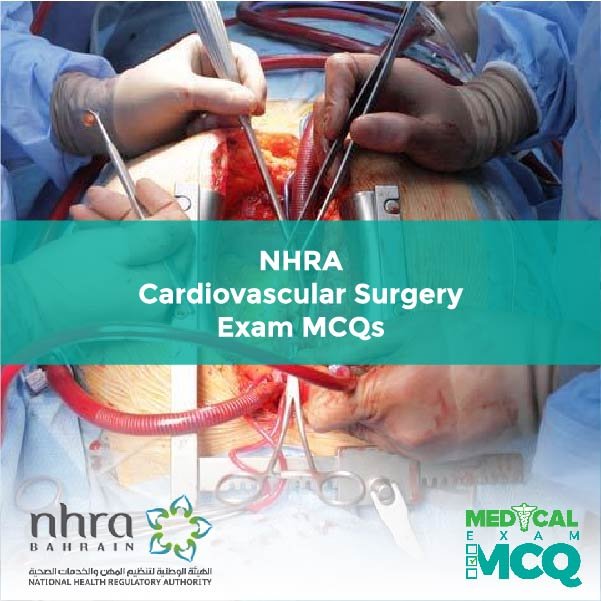 NHRA Cardiovascular Surgery Exam MCQs