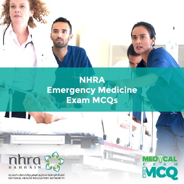 NHRA Emergency Medicine Exam MCQs