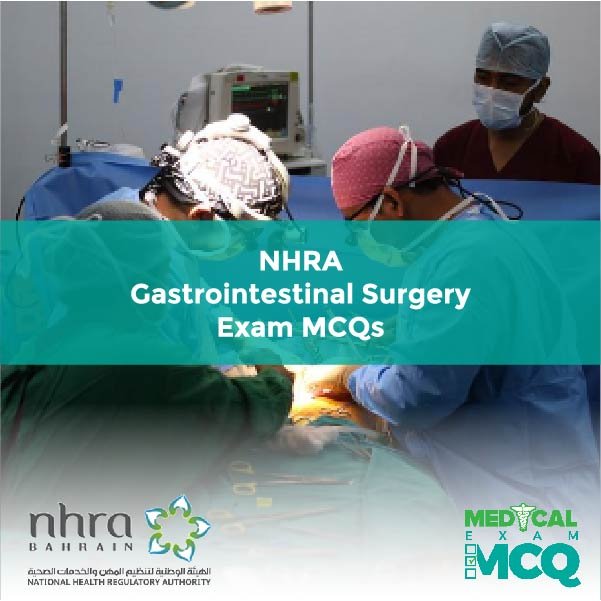 NHRA Gastrointestinal Surgery Exam MCQs