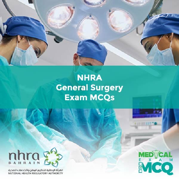 NHRA General Surgery Exam MCQs