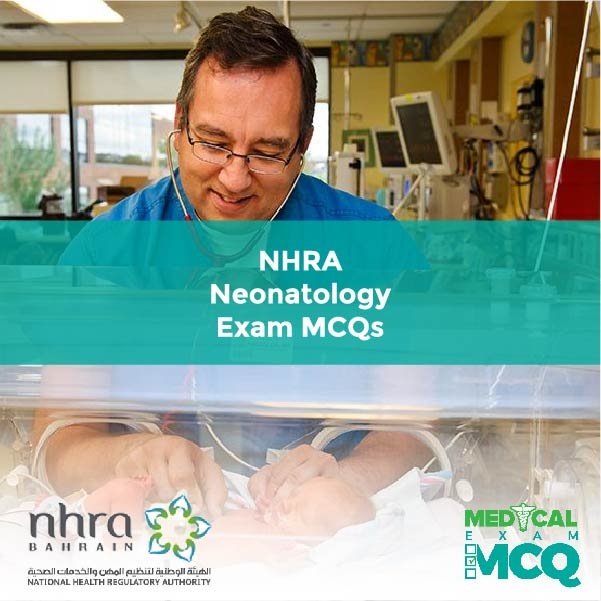 NHRA Neonatology Exam MCQs