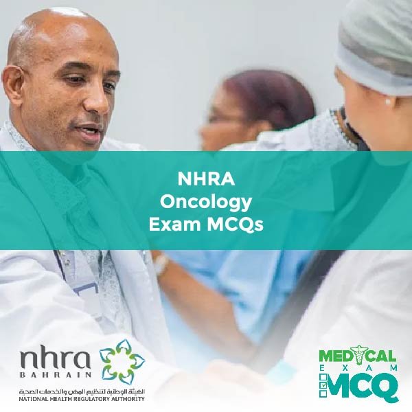 NHRA Oncology Exam MCQs
