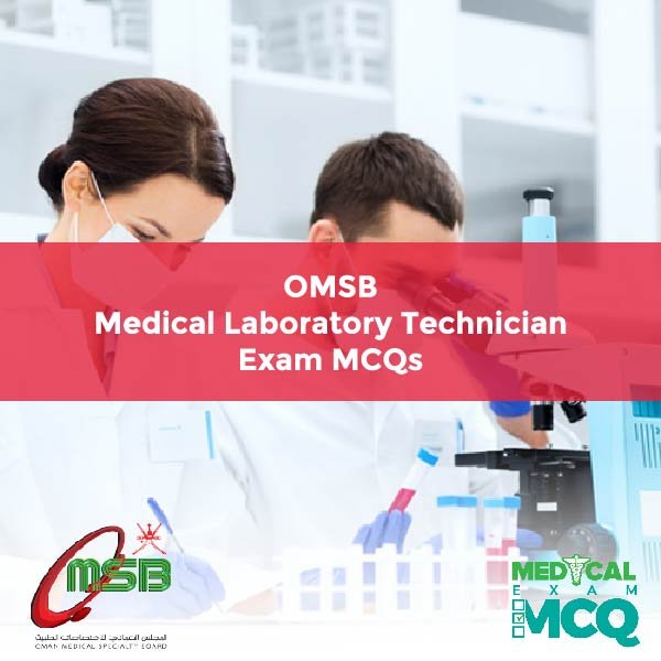 OMSB Medical Laboratory Technician Exam MCQs