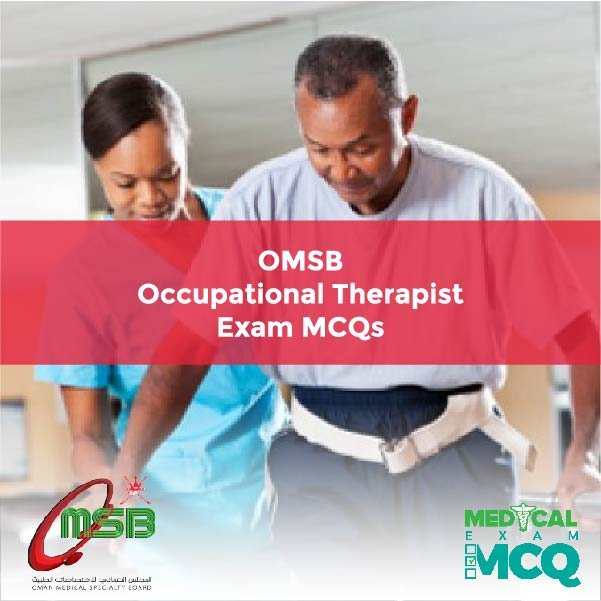 OMSB Occupational Therapist Exam MCQs