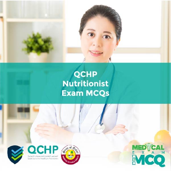 QCHP Nutritionist Exam MCQs