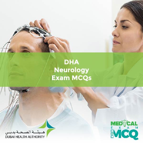 DHA Neurology Exam MCQs