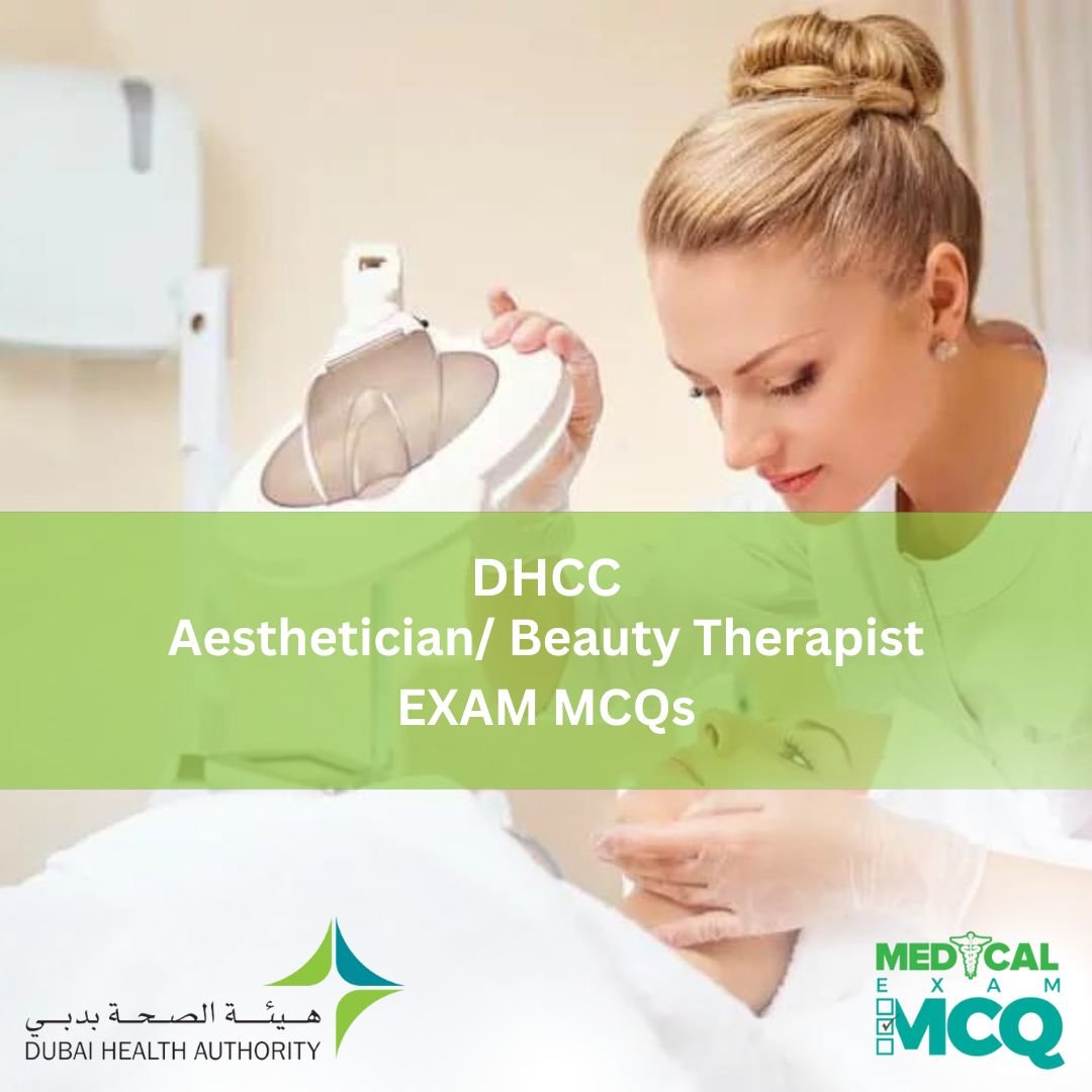 DHCC Aesthetician/ Beauty Therapist Exam MCQs