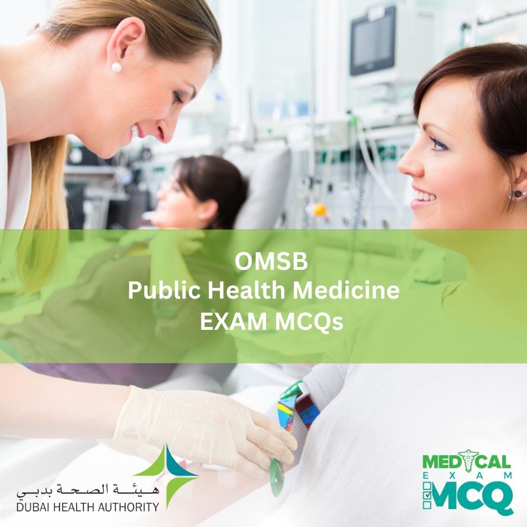 OMSB Public health Medicine Exam MCQs
